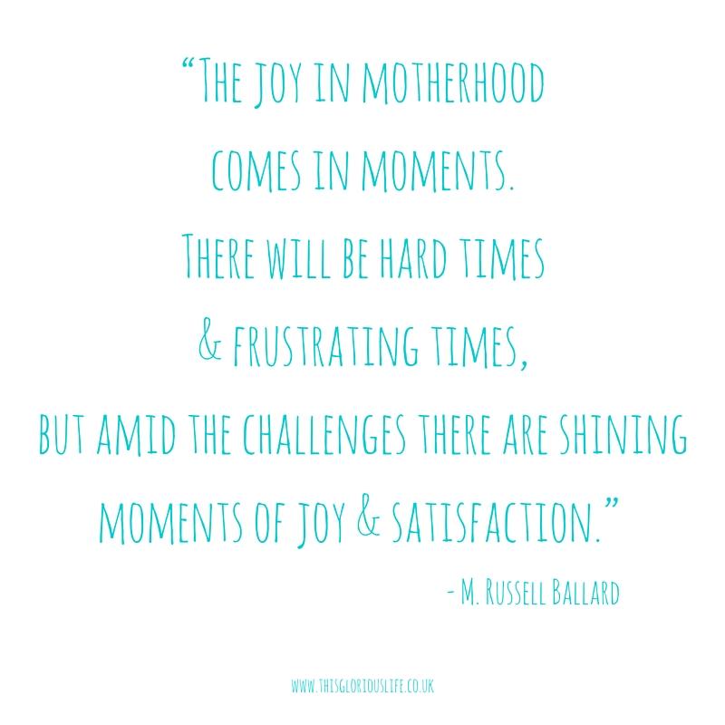 The joy in motherhood comes in moments