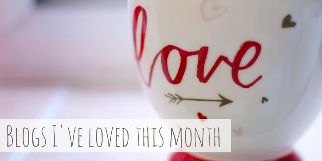 Blogs I've loved this month