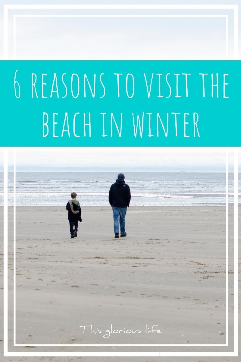 reasons to visit the beach in winter